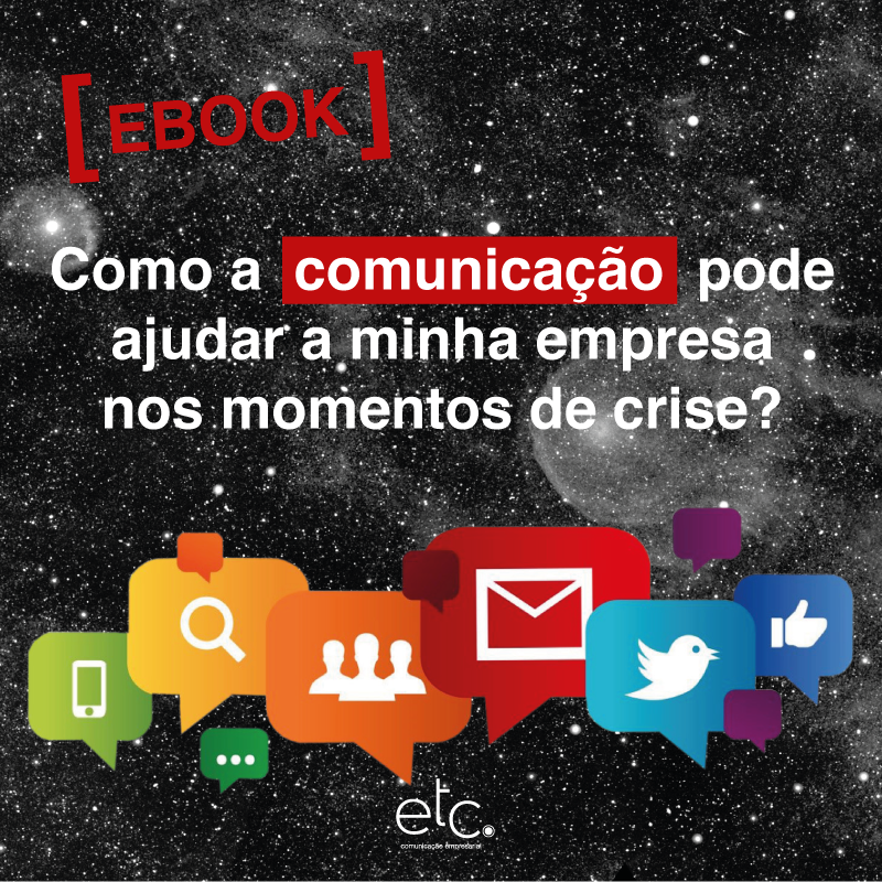 Como a comunicação pode ajudar empresas a enfrentar momentos de crise?