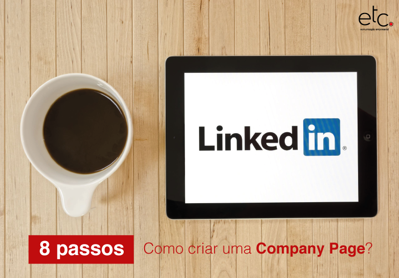 Como criar uma company page no LinkedIn?